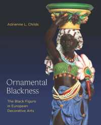 Ornamental Blackness : The Black Figure in European Decorative Arts