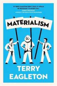 テリー・イーグルトン著／唯物論とは何か<br>Materialism