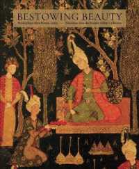 Bestowing Beauty : Masterpieces from Persian Lands - Selections from the Hossein Afshar Collection