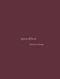 speechless : different by design