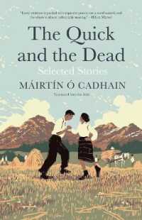 The Quick and the Dead : Selected Stories (The Margellos World Republic of Letters)