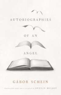 Autobiographies of an Angel : A Novel (The Margellos World Republic of Letters)