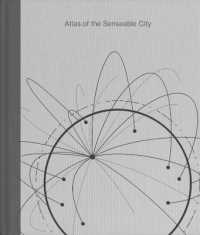 センシング技術が変える都市の見取図<br>Atlas of the Senseable City