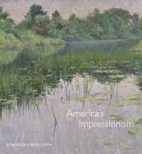 America's Impressionism : Echoes of a Revolution