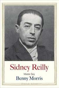 Sidney Reilly : Master Spy (Jewish Lives)