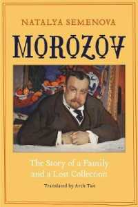 Morozov : The Story of a Family and a Lost Collection -- Hardback
