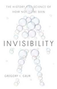 透明人間・物の歴史と科学<br>Invisibility : The History and Science of How Not to Be Seen