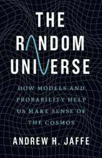 ランダムな宇宙：モデルと確率で理解する<br>The Random Universe : How Models and Probability Help Us Make Sense of the Cosmos