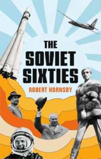 ６０年代のソ連<br>The Soviet Sixties