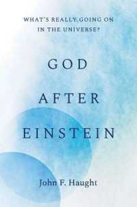 God after Einstein : What's Really Going on in the Universe?