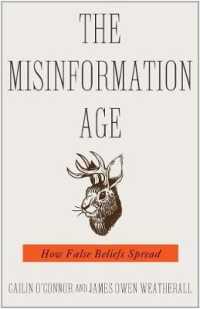 誤情報の時代<br>The Misinformation Age : How False Beliefs Spread