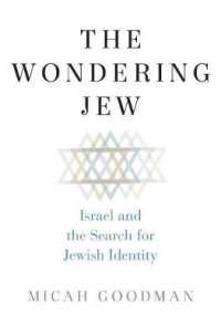 The Wondering Jew : Israel and the Search for Jewish Identity