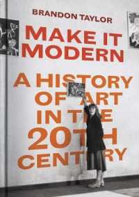 モダンアートの歴史<br>Make It Modern : A History of Art in the 20th Century
