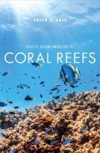 サンゴ礁の科学<br>Coral Reefs : Majestic Realms under the Sea