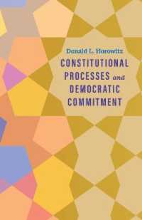 立憲プロセスと民主的関与<br>Constitutional Processes and Democratic Commitment (Castle Lecture Series)