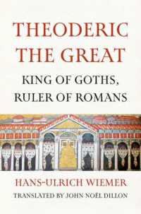 デオドリック大王伝<br>Theoderic the Great : King of Goths, Ruler of Romans