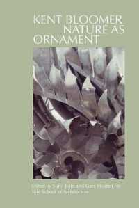 Kent Bloomer : Nature as Ornament