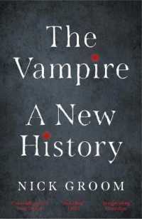 吸血鬼新史<br>The Vampire : A New History