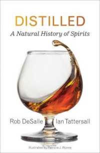 蒸留酒の自然史<br>Distilled : A Natural History of Spirits