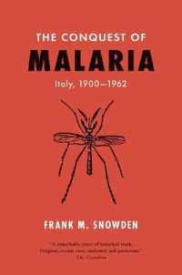 The Conquest of Malaria : Italy, 1900-1962