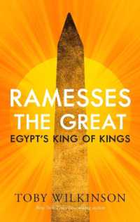 ラムセス２世伝<br>Ramesses the Great : Egypt's King of Kings (Ancient Lives)