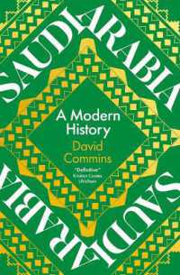 サウジアラビア近現代史<br>Saudi Arabia : A Modern History