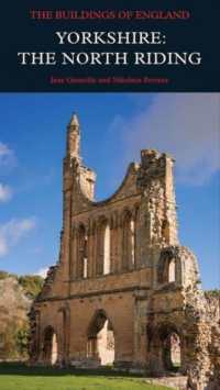 Yorkshire: the North Riding (Pevsner Architectural Guides: Buildings of England)