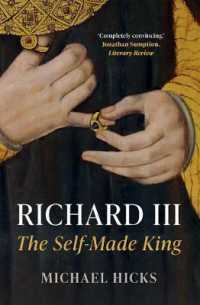 リチャード３世伝<br>Richard III : The Self-Made King