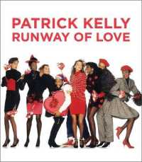 Patrick Kelly : Runway of Love