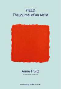 Yield : The Journal of an Artist -- Hardback