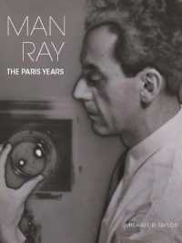 マン・レイのパリ時代<br>Man Ray : The Paris Years