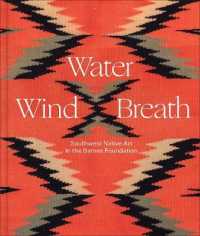 Water, Wind, Breath : Southwest Native Art in the Barnes Foundation