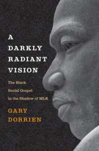 A Darkly Radiant Vision : The Black Social Gospel in the Shadow of MLK