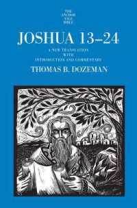 Joshua 13-24 : A New Translation with Introduction and Commentary (The Anchor Yale Bible Commentaries)