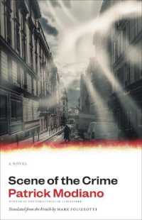 Scene of the Crime : A Novel (The Margellos World Republic of Letters)