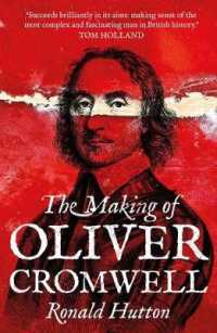クロムウェル伝：形成期<br>The Making of Oliver Cromwell