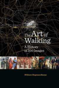 歩行の美術史<br>The Art of Walking : A History in 100 Images