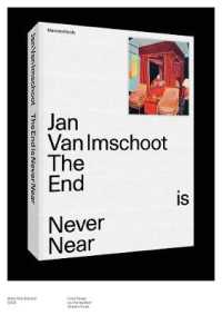 Jan Van Imschoot : The End is Never Near