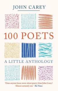 名詩人100人：ささやかなアンソロジー<br>100 Poets : A Little Anthology