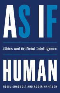 まるで人間のように：人工知能の倫理学<br>As If Human : Ethics and Artificial Intelligence