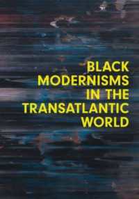 Black Modernisms in the Transatlantic World (Seminar Papers)