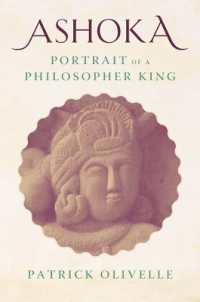 アショーカ王：インドの哲人王の肖像<br>Ashoka : Portrait of a Philosopher King