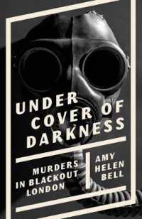 Under Cover of Darkness : Murders in Blackout London