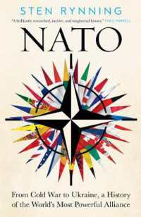 NATO新史<br>NATO : From Cold War to Ukraine, a History of the World's Most Powerful Alliance