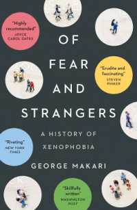 外国人嫌悪の歴史<br>Of Fear and Strangers : A History of Xenophobia