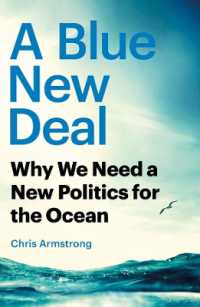 なぜ海のための新たな政治が必要なのか<br>A Blue New Deal : Why We Need a New Politics for the Ocean