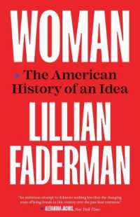 「女性」の意味のアメリカ史<br>Woman : The American History of an Idea