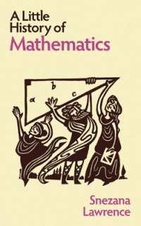 若い読者のための数学史<br>A Little History of Mathematics (Little Histories)