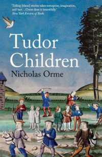 子どもたちのテューダー朝英国史<br>Tudor Children