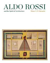 アルド・ロッシと建築の精神<br>Aldo Rossi and the Spirit of Architecture